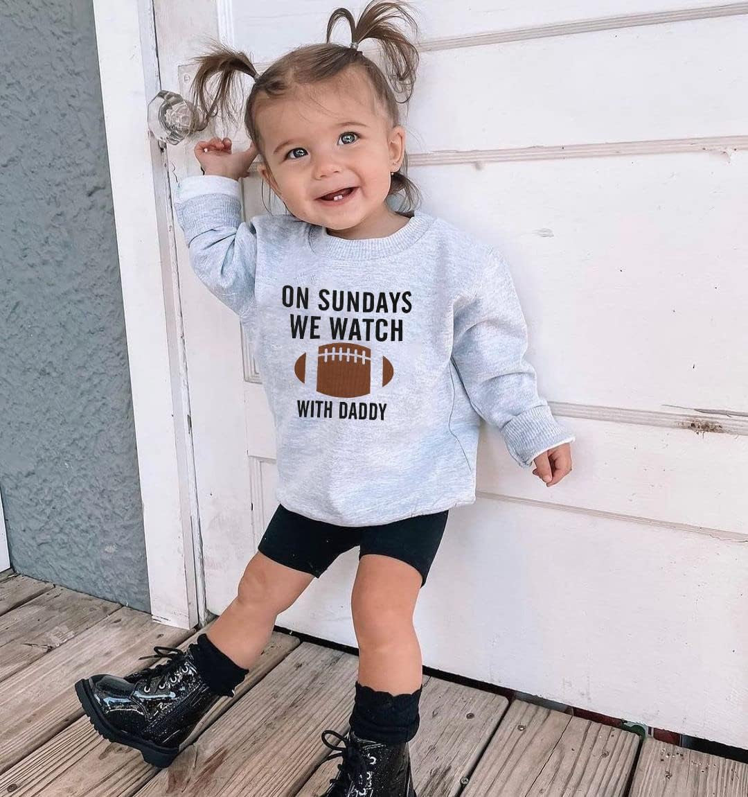 Toddler Kid Baby Girl Boy on Sunday We Watch Football with Mommy/Daddy Sweatshirt Oversized Sweater Fall Clothes